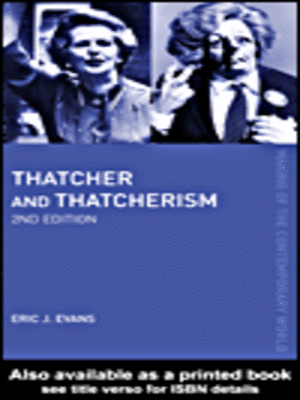 cover image of Thatcher and Thatcherism